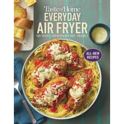Taste of Home Everyday Air Fryer Vol 2