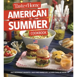 Taste of Home American Summer Cookbook