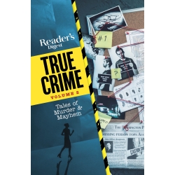 Reader's Digest True Crime Vol. 2