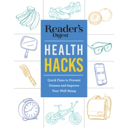 Reader's Digest Health Hacks
