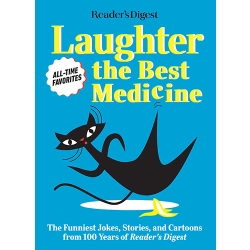 Reader's Digest Laughter is the Best Medicine: All Time Favorites