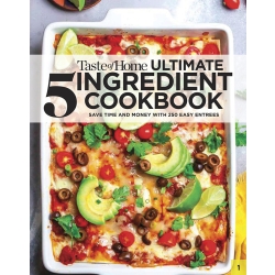 Taste of Home Ultimate 5 Ingredient Cookbook