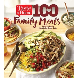 Taste of Home 100 Family Meals
