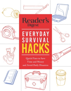Reader's Digest Everyday Survival Hacks