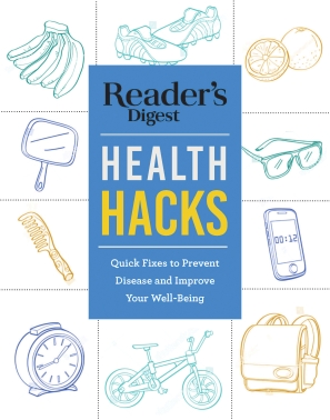 Reader's Digest Health Hacks