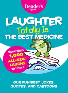 Laughter Totally is the Best Medicine