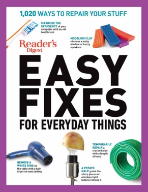 Reader’s Digest Easy Fixes for Everyday Things