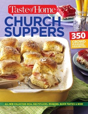Taste of Home Church Supper Cookbook New Edition