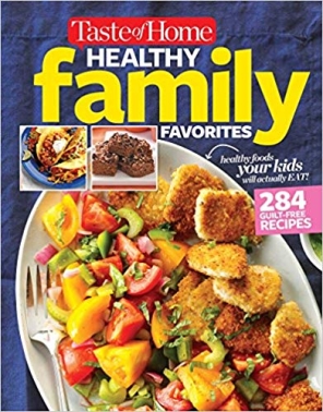 Taste of  Home Healthy Family Favorites