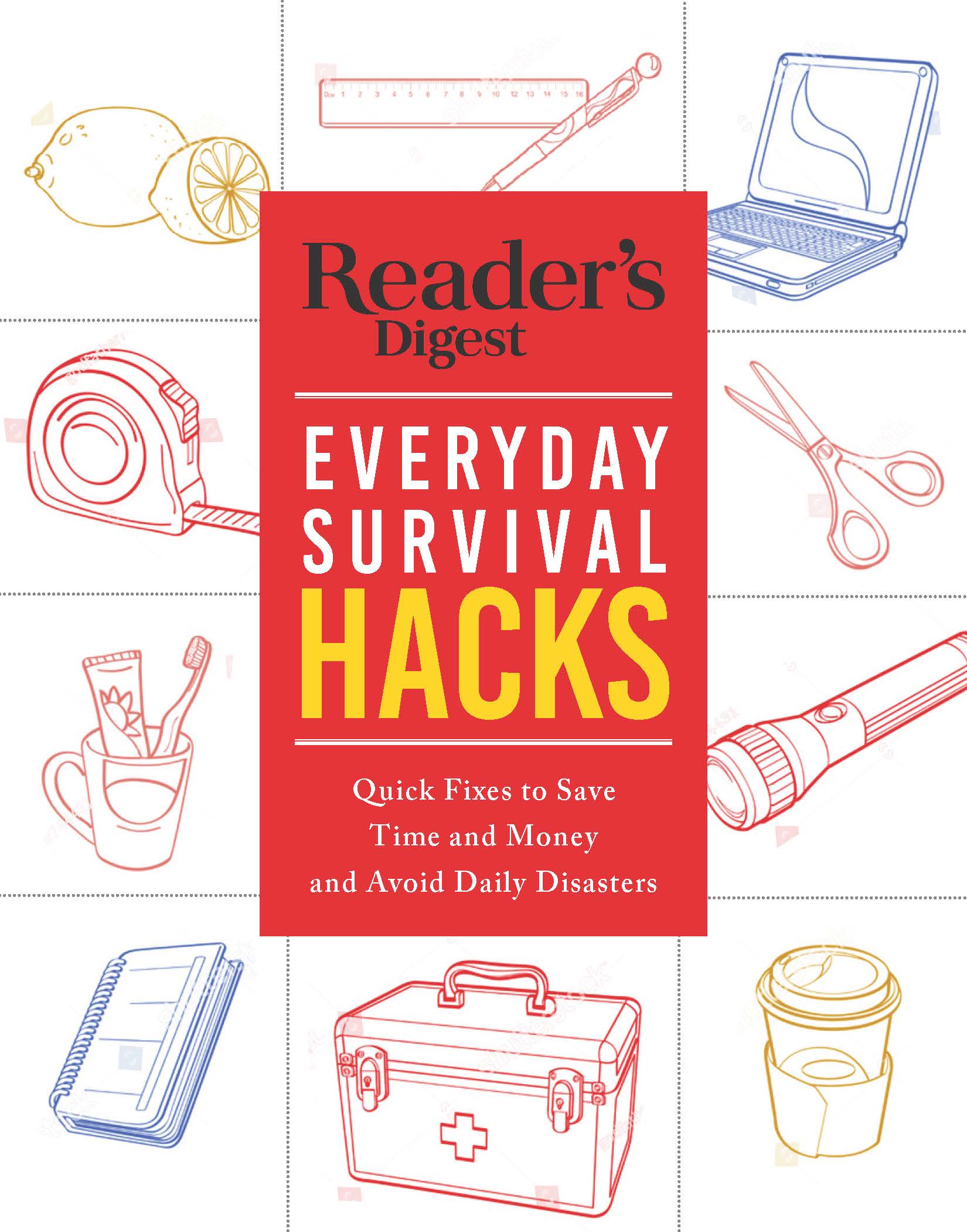 Reader's Digest Everyday Survival Hacks