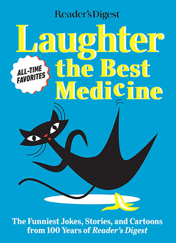 Reader's Digest Laughter is the Best Medicine: All Time Favorites