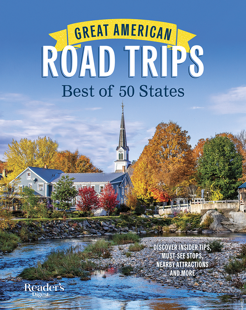 Great American Road Trips: Best of 50 States