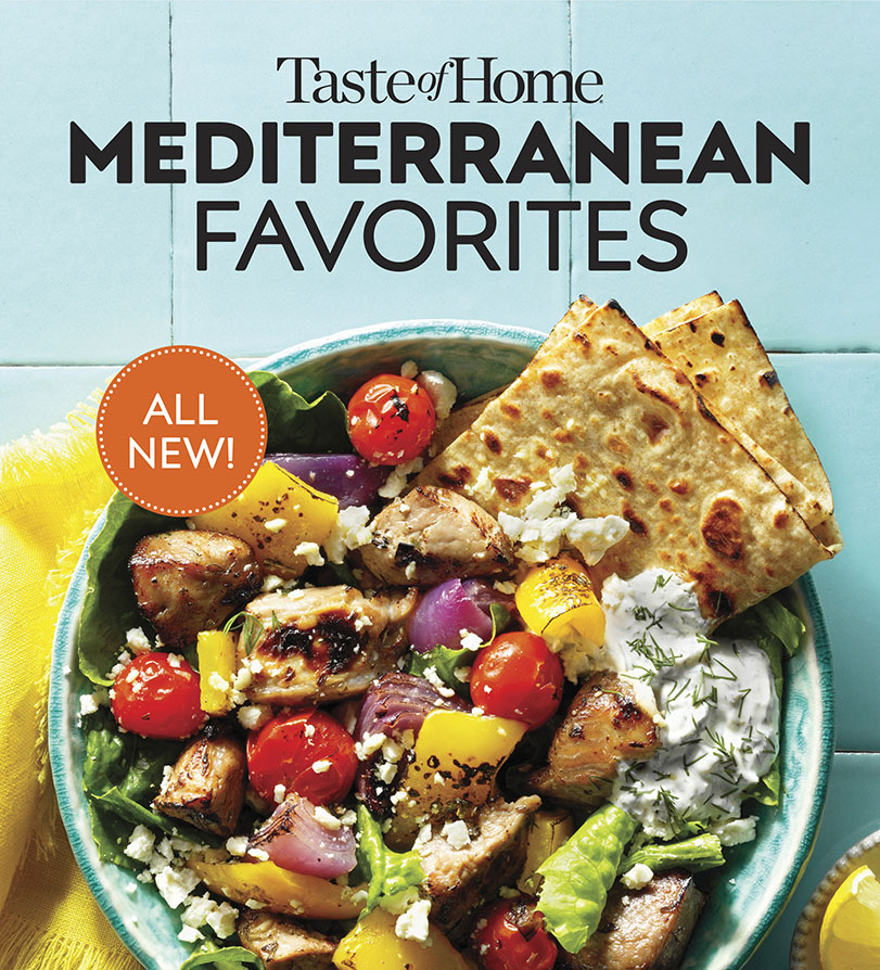 Taste of Home Mediterranean Favorites