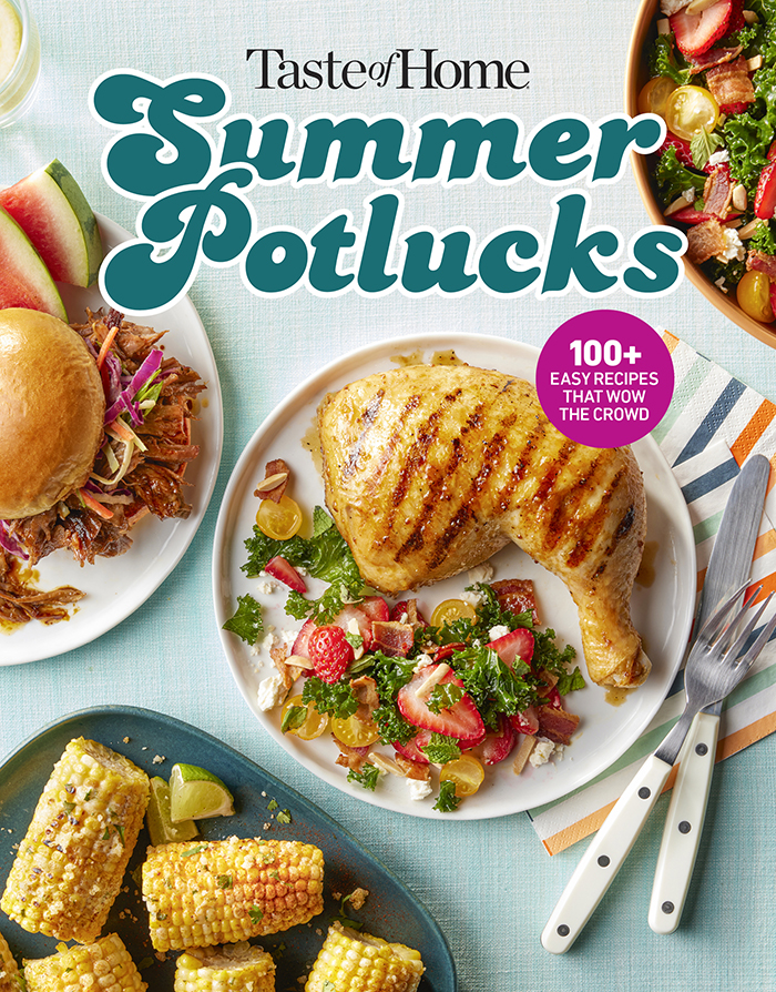 Taste of Home Summer Potlucks