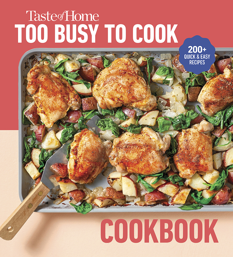 Taste of Home Too Busy to Cook Cookbook