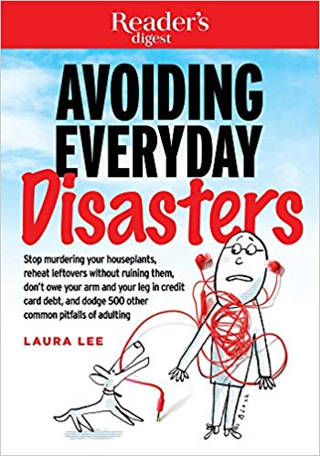 Avoiding Everyday Disasters